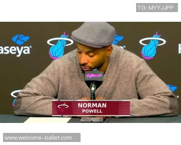 鲍威尔坚定承诺持续激励韦尔发掘潜力实现职业巅峰 鲍威尔坚定承诺持续激励韦尔发掘潜力实现职业巅峰